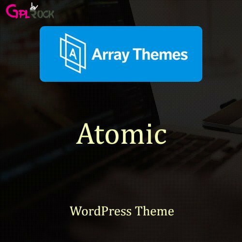 Array-Themes-Atomic-WordPress-Theme Array Themes Atomic WordPress Theme - Image 1