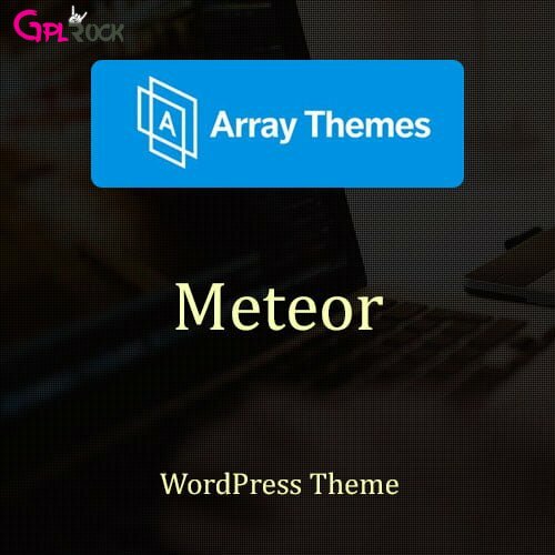 Array-Themes-Meteor-WordPress-Theme Array Themes Meteor WordPress Theme - Image 1