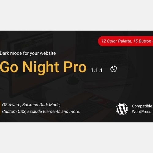 Go-Night-Pro Go Night Pro | Dark Mode / Night Mode WordPress Plugin - Image 1