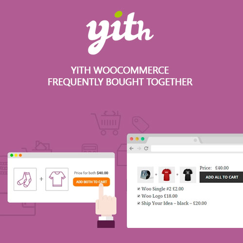 YITH-WooCommerce-Frequently-Bought-Together-Premium YITH WooCommerce Frequently Bought Together Premium - Image 1