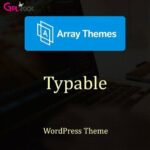 Array Themes Typable WordPress Theme