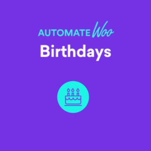 AutomateWoo – Birthdays Add-on
