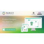 Fancy Product Designer Plus Add-On | WooCommerce WordPress