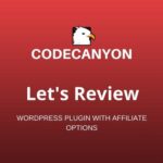 Let’s Review WordPress Plugin With Affiliate Options