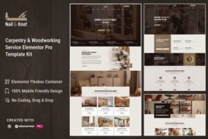 Nail&Knot – Carpentry & Woodworking Service Elementor Pro Template Kit