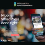 WPtouch Pro | Mobile Suite for WordPress