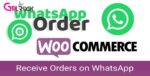 WooCommerce WhatsApp Order – Receive Orders using WhatsApp – WooCommerce Plugin