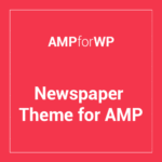 AMPforWP – Newspaper Theme for AMP