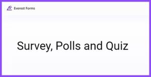 Everest Forms Survey, Polls and Quiz